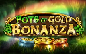 Pots O'Gold Bonanza 93.96