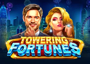Towering Fortunes